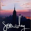 Kunst & Ambiente Someday - New York Skyline Acryl / Digitaldruck Auf Leinwand Martin Klein Online